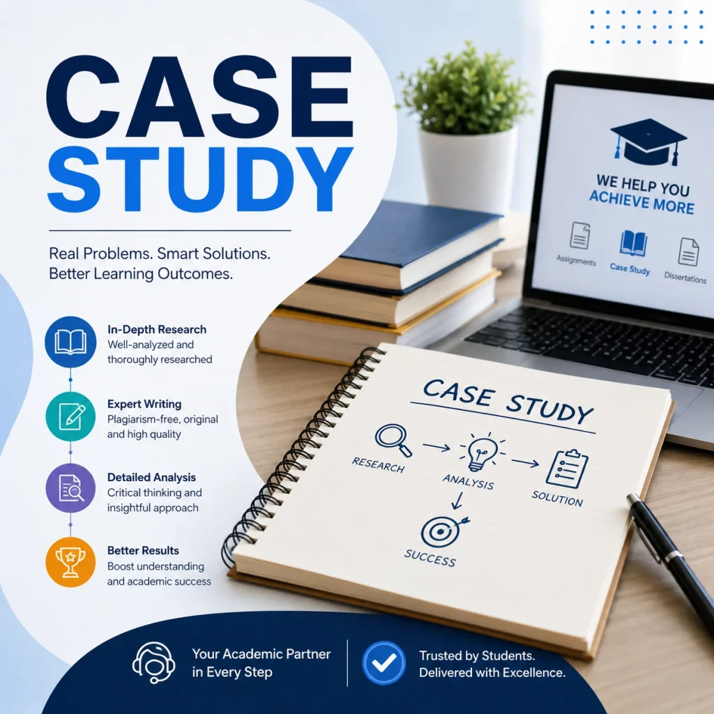 Case study help concept showing academic support for students working on business analysis, research writing, and structured assignment preparation.